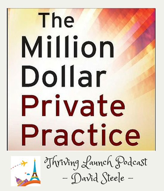 Create a Million Dollar Coaching Practice – Interview with David Steele