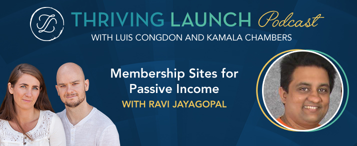 Membership Sites for Passive Income - Ravi Jayagopal