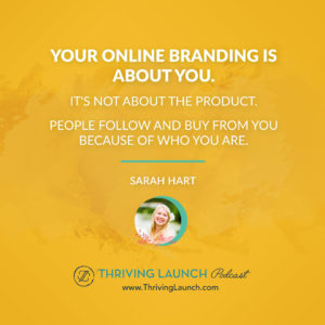 Sarah Hart Brand Positioning Strategy Thriving Launch Podcast