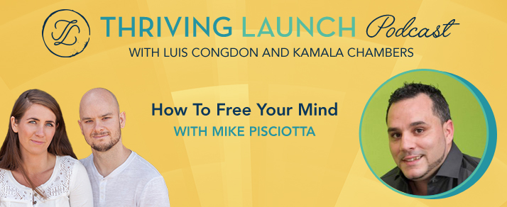 How To Free Your Mind – Mike Pisciotta