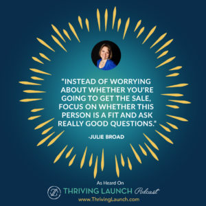 Julie Broad Sales Training Program Thriving Launch Podcast