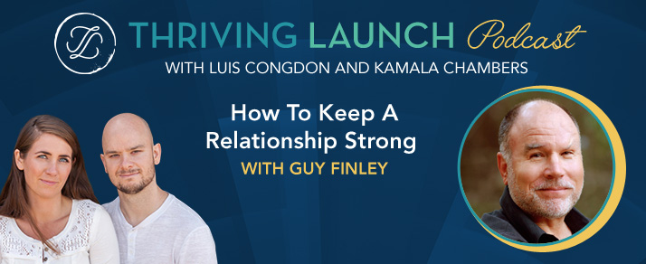 How To Keep A Relationship Strong – Guy Finley