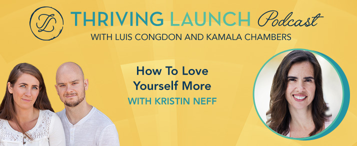 How to Love Yourself More – Kristin Neff