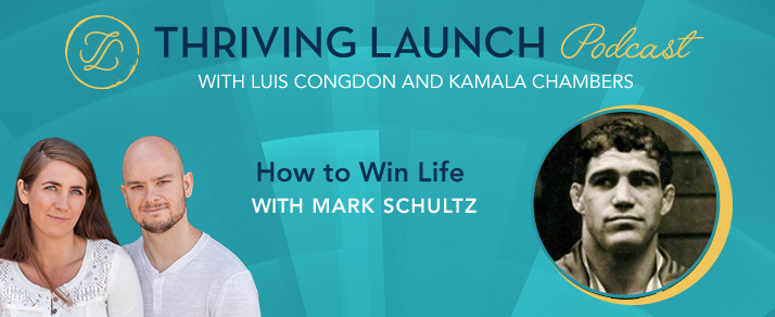 How to Win Life – Mark Schultz