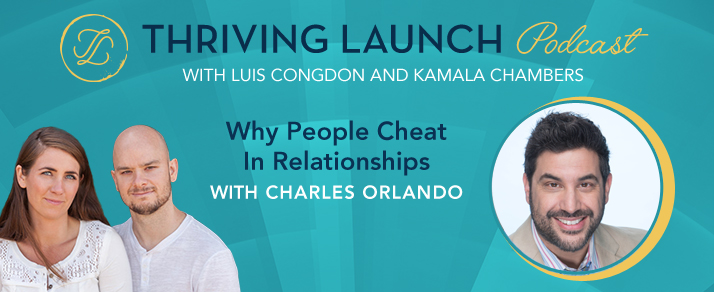 Why People Cheat In Relationships – Charles Orlando