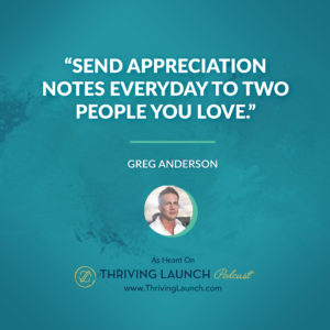 Greg Anderson Love Your Life Thriving Launch Podcast
