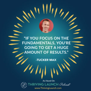 Tucker Max How To Create A Book Thriving Launch Podcast