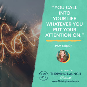 Pam Grout Power Of Gratitude Thriving Launch Podcast