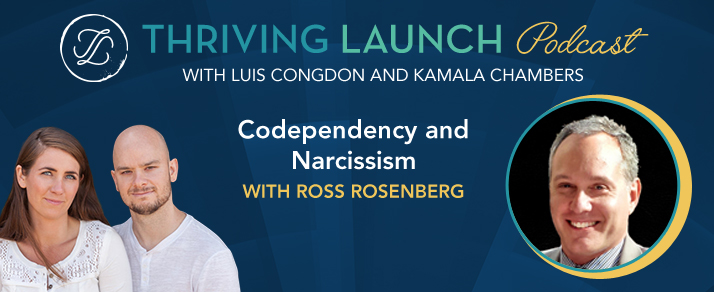 Codependency and Narcissism – Ross Rosenberg