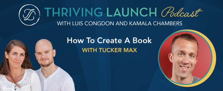 How To Create A Book – Tucker Max