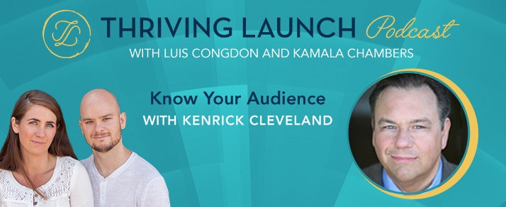 Know Your Audience – Kenrick Cleveland