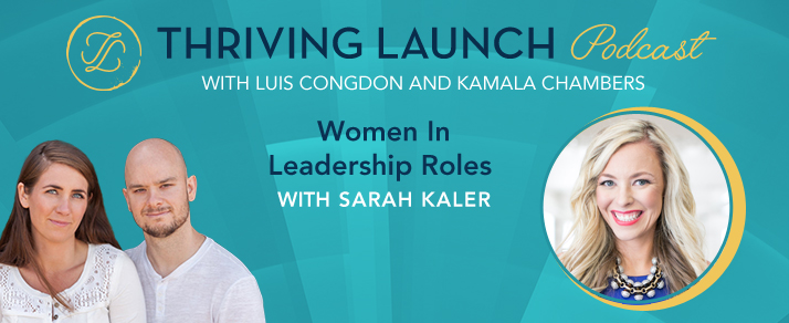 Women In Leadership Roles – Sarah Kaler