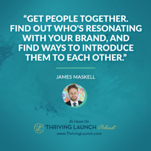 James Maskell Creating Communities Thriving Launch Podcast
