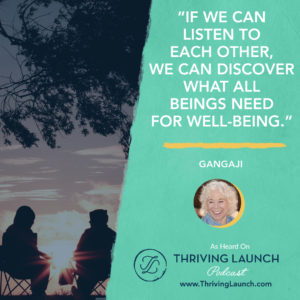 Gangaji Goals For Life Thriving Launch Podcast