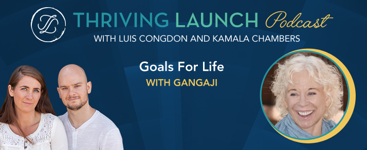 Goals For Life – Gangaji