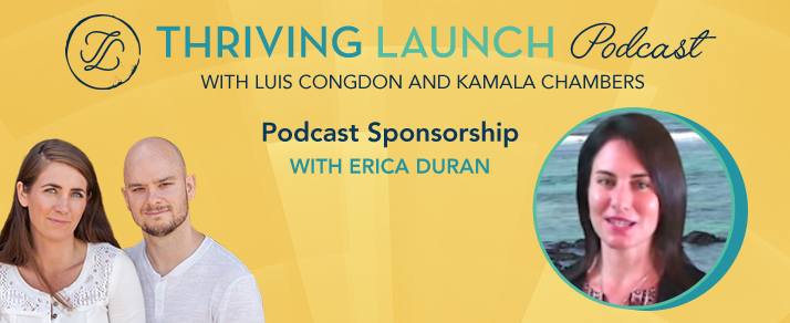 Podcast Sponsorship – Erica Duran