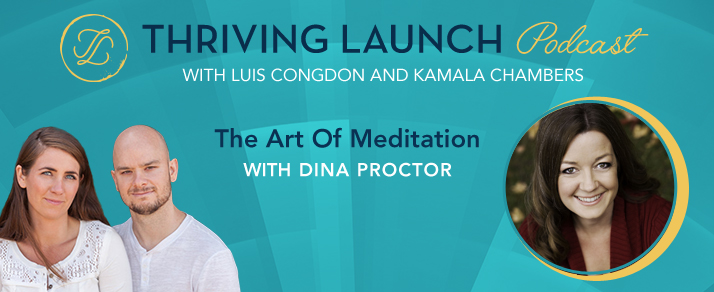 The Art Of Meditation – Dina Proctor