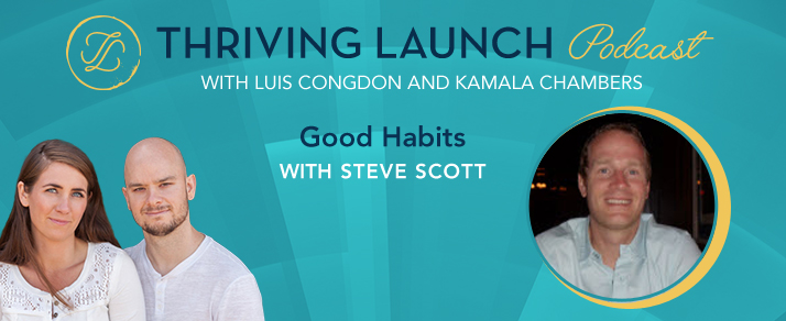 Good Habits – Steve Scott