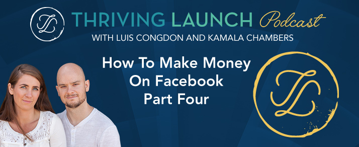 How To Make Money On Facebook – Part Four
