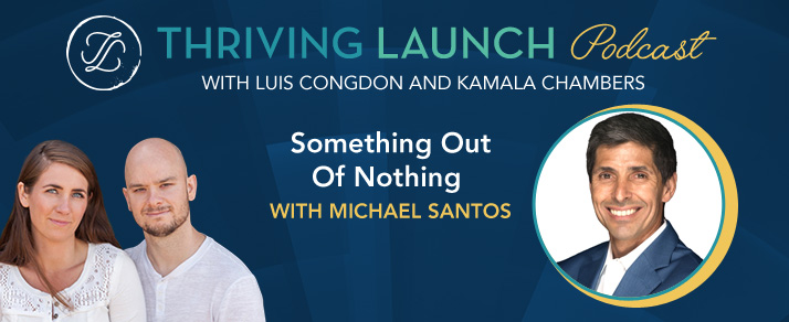Something Out Of Nothing – Michael Santos