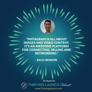 Zach Benson Instagram Growth Thriving Launch Podcast