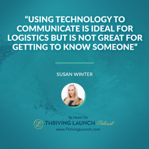 Susan Winter Relationship Building Skills Thriving Launch Podcast