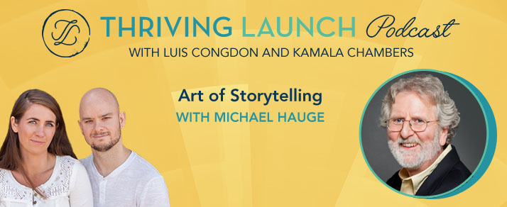 Art of Storytelling – Michael Hauge