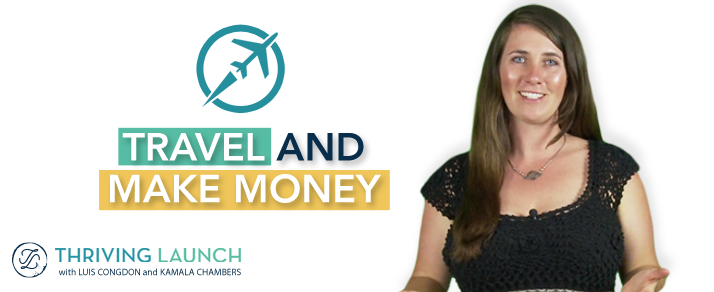 Travel And Make Money -Thriving Launch Youtube Channel