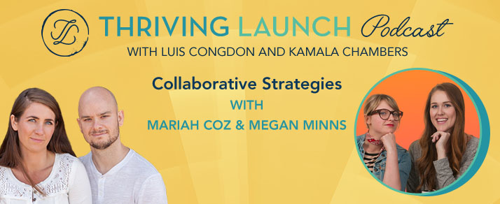 Collaborative Strategies – Mariah Coz & Megan Minns