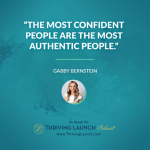 Gabby Bernstain Make An Impact Thriving Launch Podcast