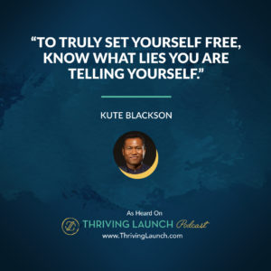 Kute Blackson Find Yourself Thriving Launch Podcast