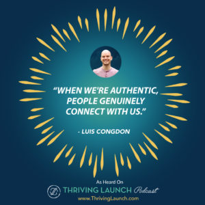 Luis Congdon Boost Followers On Social Media Thriving Launch Podcast