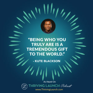 Kute Blackson Find Yourself Thriving Launch Podcast