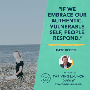 Dave Kerpen Interpersonal Skills Thriving Launch Podcast