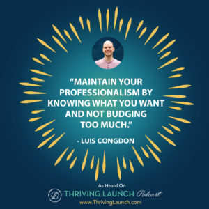 Luis Congdon Selling Skills Thriving Launch Podcast