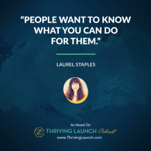 Laurel Staples Website Management Thriving Launch Podcast