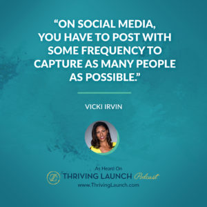 Vicki Irvin Importance Of Social Media Thriving Launch Podcast
