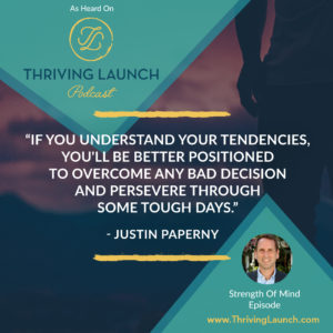 Justin Paperny Strength Of Mind Thriving Launch Podcast
