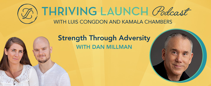 Strength Through Adversity – Dan Millman