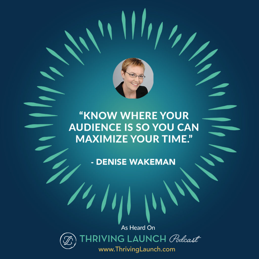 Denise Wakeman Be Seen With Online Content Thriving Launch Podcast