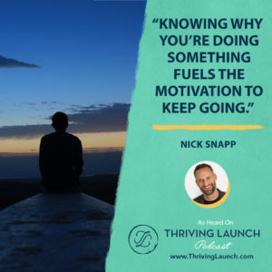 Nick Snapp How To Stay Productive Thriving Launch Podcast