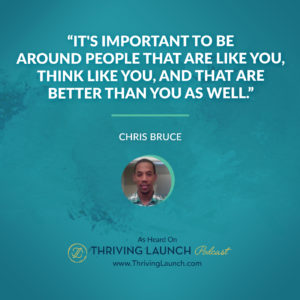 Chris Bruce Creating A Lifestyle Brand Thriving Launch Podcast