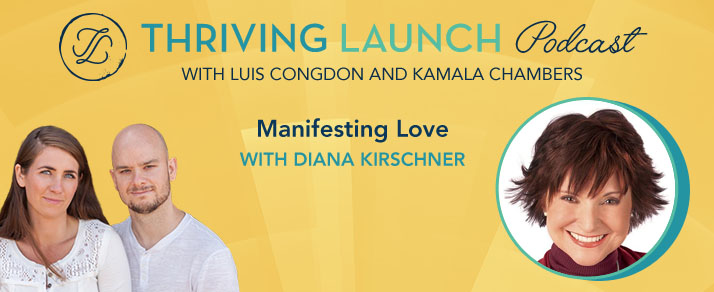 Manifesting Love – Diana Kirschner