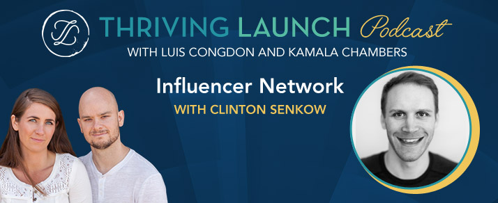 Influencer Network – Clinton Senkow