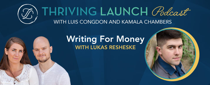 Writing For Money – Lukas Resheske