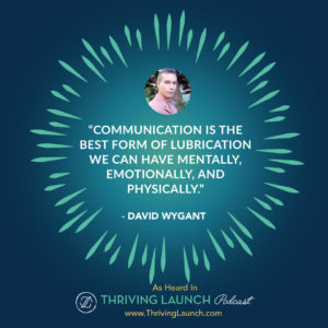 David Wygant How to be a Better Lover Thriving Launch Podcast