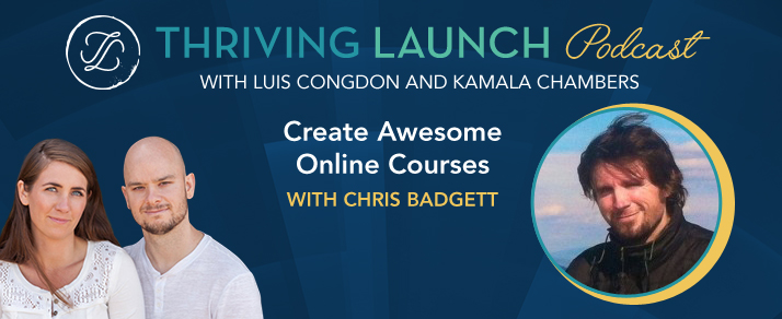 Create Awesome Online Courses – Chris Badgett