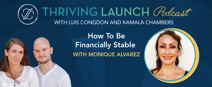 How To Be Financially Stable – Monique Alvarez
