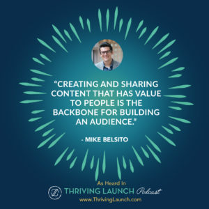 Mike Belsito How To Build A Fanbase Thriving Launch Podcast