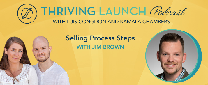 Selling Process Steps – Jim Brown
